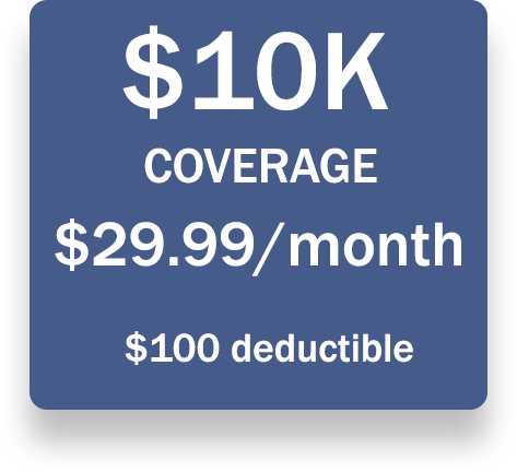 10K coverage for $29.99